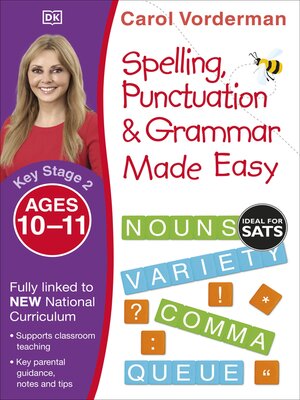 cover image of Spelling, Punctuation & Grammar Made Easy, Ages 10-11 (Key Stage 2)